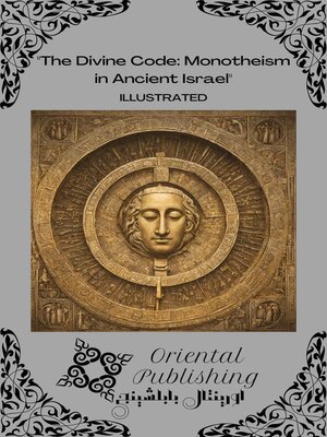 cover image of The Divine Code Monotheism in Ancient Israel